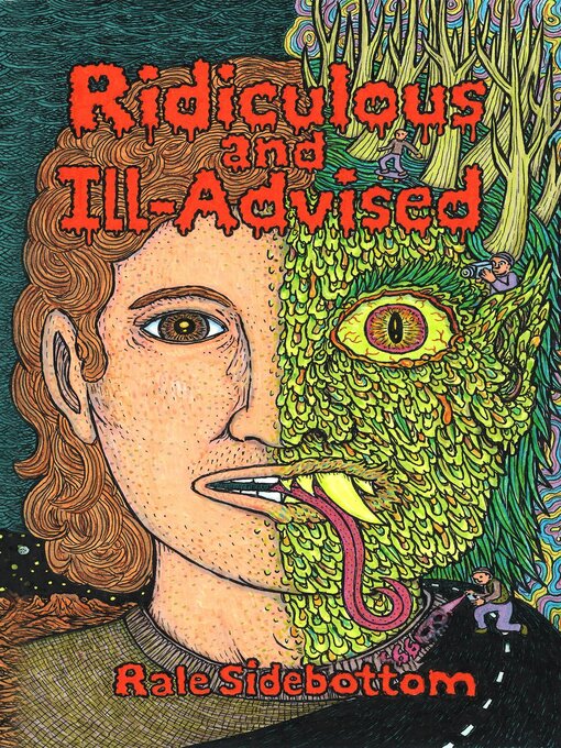 Title details for Ridiculous and Ill-Advised by Rale Sidebottom - Available